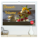 Dessert - Träume (hochwertiger Premium Wandkalender 2025 DIN A2 quer), Kunstdruck in Hochglanz