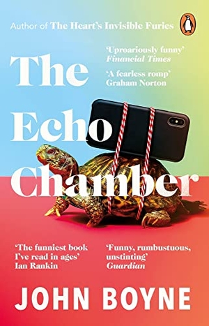 Boyne, John. The Echo Chamber. Transworld Publ. Ltd UK, 2022.