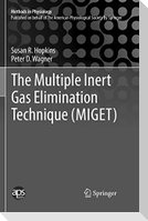 The Multiple Inert Gas Elimination Technique (MIGET)