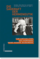 Die Sagkraft der Hermeneutik