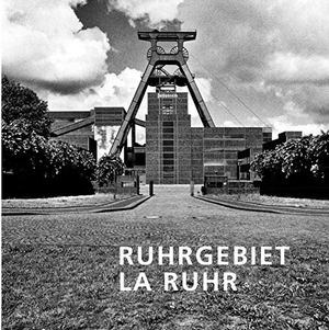 Winkler, Andreas. Ruhrgebiet - La Ruhr. Books on Demand, 2020.