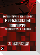 Freedom Rider 1 - The Night of the Grace (English) - 2. Auflage