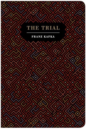 Kafka, Franz. The Trial. Chiltern Publishing, 2025.