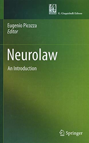 Picozza, Eugenio (Hrsg.). Neurolaw - An Introduction. Springer International Publishing, 2016.