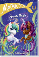 Mermicorns #1: Sparkle Magic