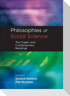 PHILOSOPHIES OF SOCIAL SCIENCE