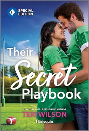 Wilson, Teri. Their Secret Playbook. Harlequin, 2026.