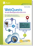 WebQuests für den Biologieunterricht 8-10
