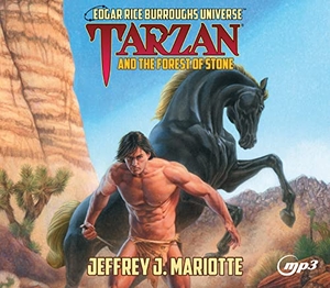 Mariotte, Jeffrey J. Tarzan and the Forest of Stone. Oasis Audio, 2022.