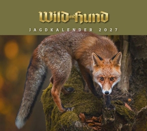 Redaktion WILD UND HUND (Hrsg.). WILD UND HUND Edition: Jagdkalender Tischvariante 2027. Parey Zeitschriften Verla, 2026.