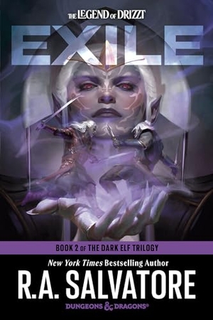 Salvatore, R. A.. Exile - Dungeons & Dragons: Book 2 of The Dark Elf Trilogy. Random House, 2024.