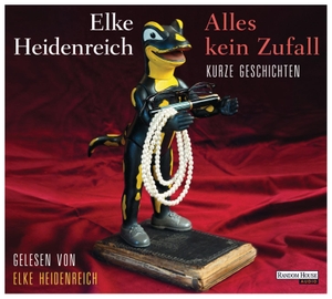 Heidenreich, Elke. Alles kein Zufall. Random House Audio, 2016.