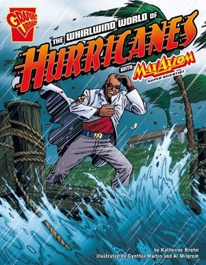 Krohn, Katherine. The Whirlwind World of Hurricanes. Katherine Krohn. Capstone, 2011.