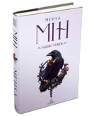 Mih 3: Sagir Yürek (Ciltli)