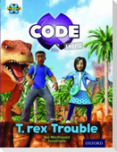Project X CODE Extra: Turquoise Book Band, Oxford Level 7: Forbidden Valley: T-rex Trouble