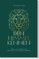 Den Himmel kennen