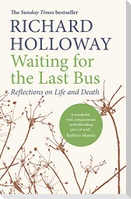 Waiting for the Last Bus