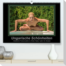 Ungarische SchöheitenCH-Version  (Premium, hochwertiger DIN A2 Wandkalender 2023, Kunstdruck in Hochglanz)