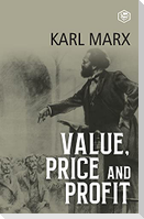 Value, Price and Profit