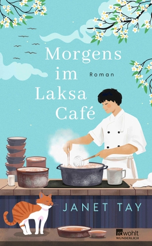 Tay, Janet. Morgens im Laksa Café. Wunderlich Verlag, 2025.