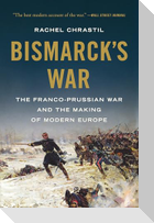 Bismarck's War