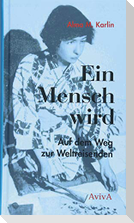 Ein Mensch wird