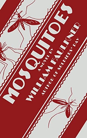 Faulkner, William. Mosquitoes. Suzeteo Enterprises, 2023.