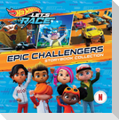 Hot Wheels Let's Race: Epic Challengers Storybook Collection