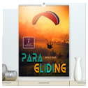 Paragliding - einfach Spaß (hochwertiger Premium Wandkalender 2025 DIN A2 hoch), Kunstdruck in Hochglanz