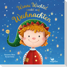 Winni Wichtel wartet auf Weihnachten