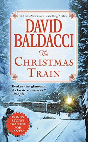 Baldacci, David. The Christmas Train. Grand Central Publishing, 2015.