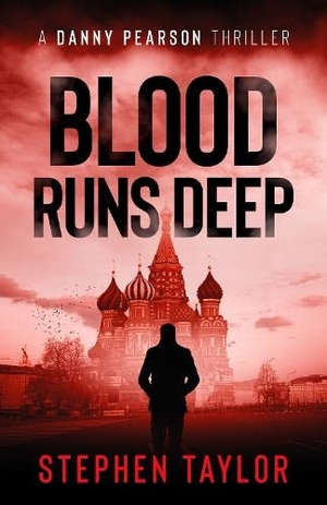 Taylor, Stephen. Blood Runs Deep - Large Print. Stephen Taylor, 2026.