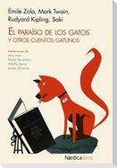 El paraíso de los gatos : y otros cuentos gatunos