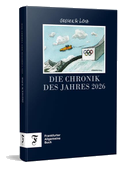 Die Chronik des Jahres 2026