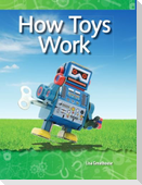 How Toys Work