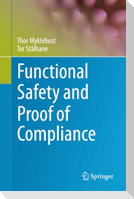Functional Safety and Proof of Compliance