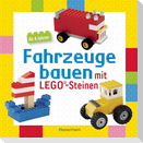 Fahrzeuge bauen mit LEGO®-Steinen. Für Kinder ab 4 Jahren