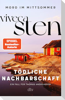 Tödliche Nachbarschaft