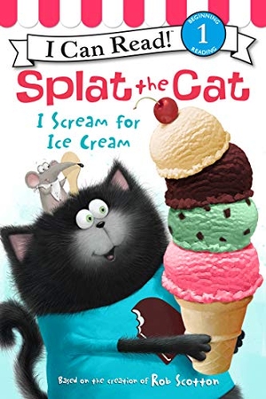 Scotton, Rob. Splat the Cat: I Scream for Ice Cream. HarperCollins, 2015.