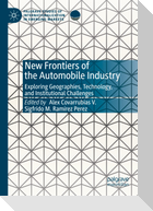 New Frontiers of the Automobile Industry