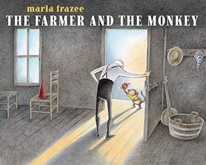 Frazee, Marla. The Farmer and the Monkey. Beach Lane Books, 2020.