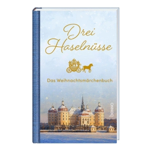 N¿mcová, Bo¿ena / Jacob und Wilhelm Grimm. Drei Haselnüsse - Das Weihnachtsmärchenbuch. St. Benno Verlag GmbH, 2026.