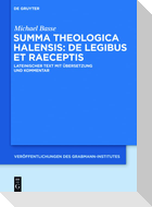 Summa theologica Halensis: De legibus et praeceptis