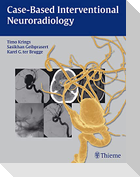 Case-Based Interventional Neuroradiology
