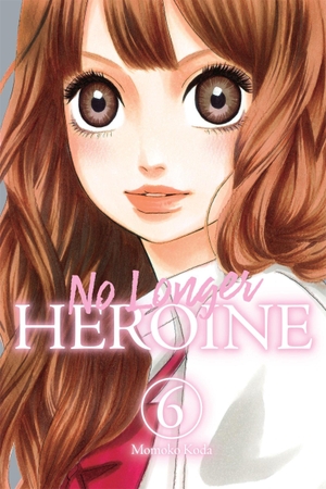Koda, Momoko. No Longer Heroine, Vol. 6 - Volume 6. Yen Press, 2024.