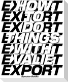 How to Do Things with VALIE EXPORT