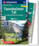 KOMPASS Wanderführer Tannheimer Tal von Nesselwängle bis Jungholz, 50 Touren mit Extra-Tourenkarte