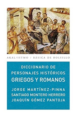 Martínez-Pinna, Jorge / Montero, Santiago et al. Diccionario de personajes griegos y romanos. Ediciones Akal, 2008.