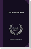 The Historical Bible