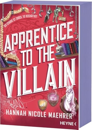 Maehrer, Hannah Nicole. Apprentice to the Villain - Mit farbig gestaltetem Buchschnitt - nur in limitierter Erstauflage der gedruckten Ausgabe. Roman. Heyne Taschenbuch, 2025.
